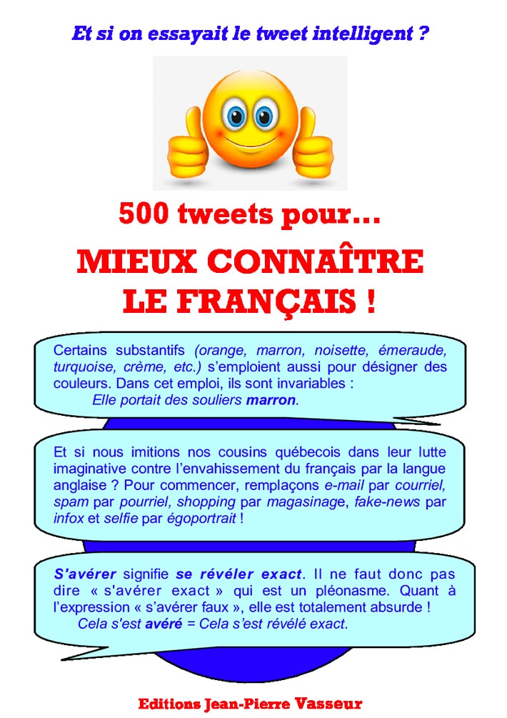 Mieux connaître le français... en 500 tweets !