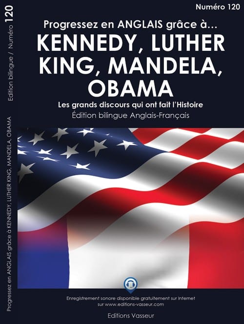 Couverture du livre « Progressez en ANGLAIS grâce à… KENNEDY, LUTHER KING, MANDELA, OBAMA »
