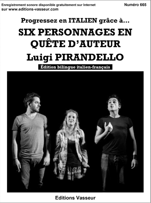 Couverture du livre « Progressez en ITALIEN grâce à... SIX PERSONNAGES EN QUÊTE D’AUTEUR de Luigi PIRANDELLO »