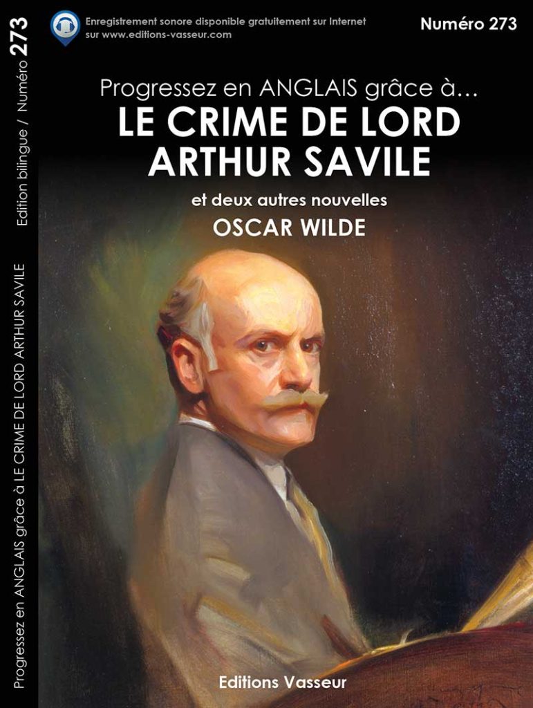 Couverture du livre « Progressez en ANGLAIS grâce à... LE CRIME DE LORD ARTHUR SAVILE d’Oscar Wilde »