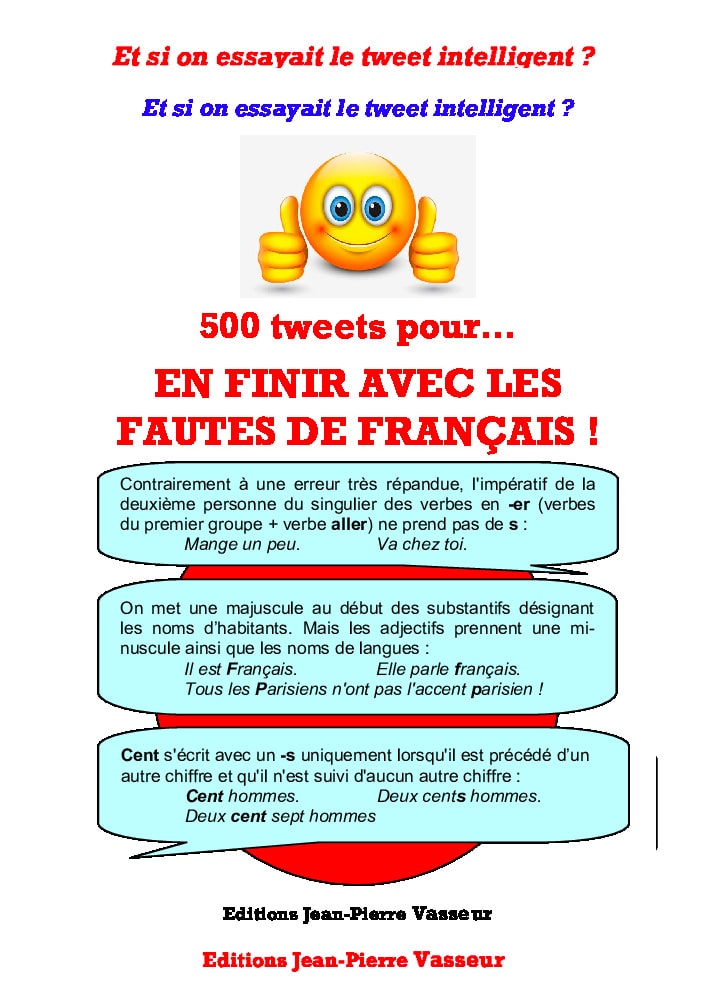 Couverture du livre « En finir avec les fautes de français... en 500 tweets ! »
