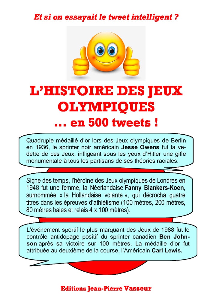 Couverture du livre « L'histoire des Jeux Olympiques ... en 500 tweets ! »