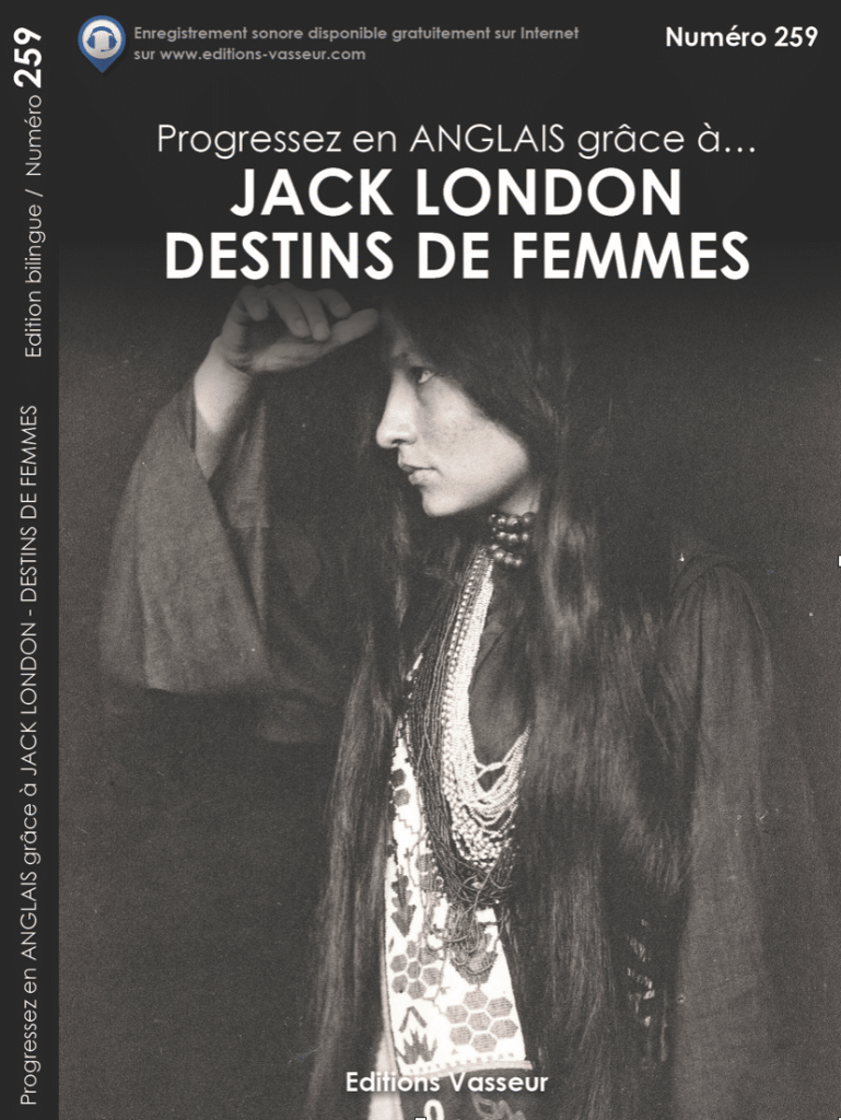 Couverture du livre « Progressez en ANGLAIS grâce à... DESTINS DE FEMMES de Jack London »