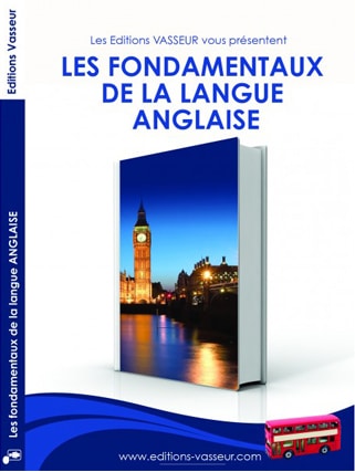 Couverture du livre « LES FONDAMENTAUX DE LA LANGUE ANGLAISE »