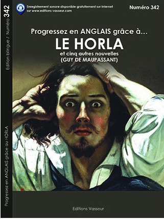 Couverture du livre « Progressez en ANGLAIS grâce à… LE HORLA »