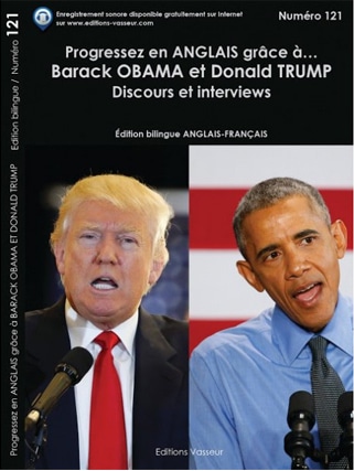 Couverture du livre « Progressez en ANGLAIS grâce à… BARACK OBAMA et DONALD TRUMP – Discours en version bilingue »