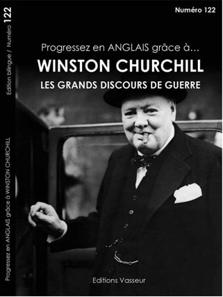 Couverture du livre « Progressez en ANGLAIS grâce à.... WINSTON CHURCHILL – Les grands discours de guerre »