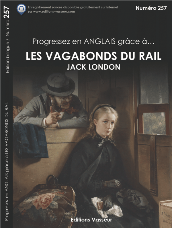 Couverture du livre « Progressez en ANGLAIS grâce à... LES VAGABONDS DU RAIL de Jack London »